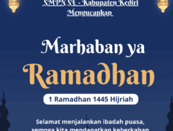 Ketua Dan Anggota MKKS SMPN Se – Kabupaten Kediri Mengucapkan Marhaban Ya Ramadhan